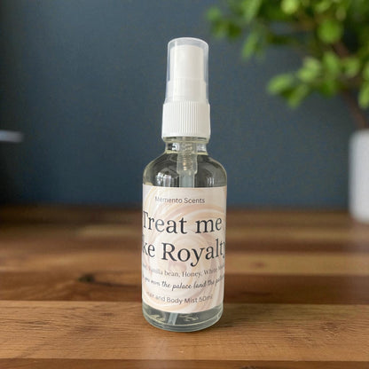 Treat Me Like Royalty Hair and Body Mist